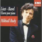 Liszt & Ravel: Piano Works. Mikhail Rudy. 2 CD’s, Ophalen of Verzenden, Modernisme tot heden, Zo goed als nieuw, Kamermuziek
