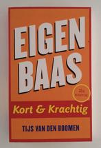 Boomen, Tijs van den - Eigen baas / kort & Krachtig, Verzenden, Gelezen, Overige onderwerpen