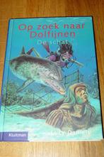 De schat Op zoek naar Dolfijnen - L. Daniels, Ophalen of Verzenden, Fictie algemeen, Zo goed als nieuw, Lucy Daniels