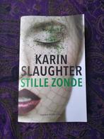 Karin Slaughter - Stille zonde, Boeken, Thrillers, Gelezen, Ophalen of Verzenden