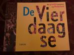 C. Verhoeven - De vierdaagse, Boeken, Ophalen of Verzenden, Zo goed als nieuw, C. Verhoeven; K. Hakvoort