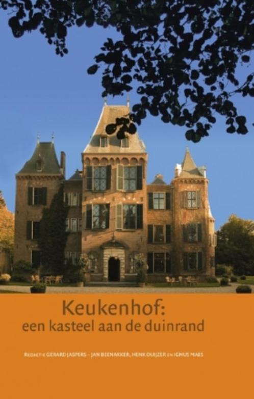 Keukenhof: een kasteel aan de duinrand, Boeken, Geschiedenis | Stad en Regio, Zo goed als nieuw, 17e en 18e eeuw, Ophalen of Verzenden