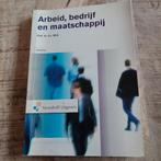 Albert L. Mok - Arbeid, bedrijf en maatschappij, Boeken, Sociale wetenschap, Ophalen of Verzenden, Zo goed als nieuw, Albert L. Mok