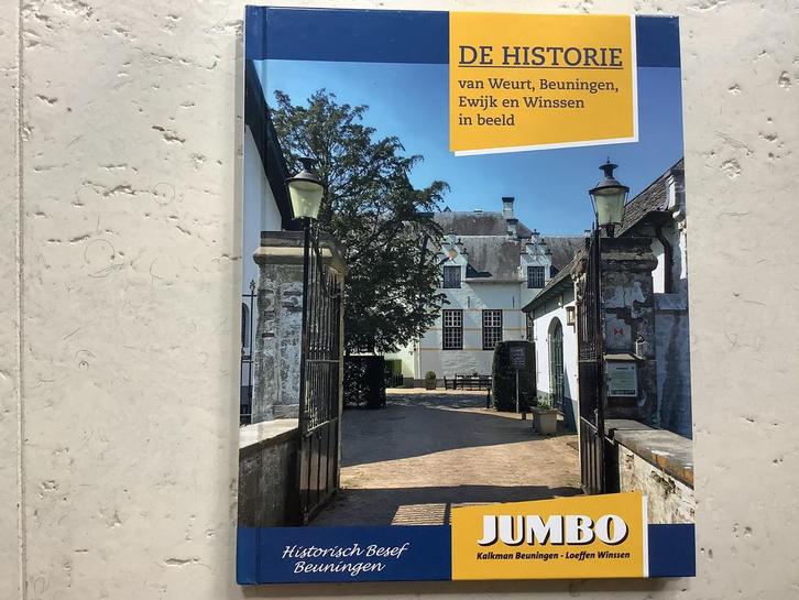 De historie van Weurt beuningen ewijk en winssen in beeld, Boeken, Geschiedenis | Stad en Regio, Zo goed als nieuw, Ophalen of Verzenden