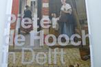PIETER DE HOOCH / Delft / Uit de schaduw van Vermeer, Zo goed als nieuw, Schilder- en Tekenkunst, Verzenden