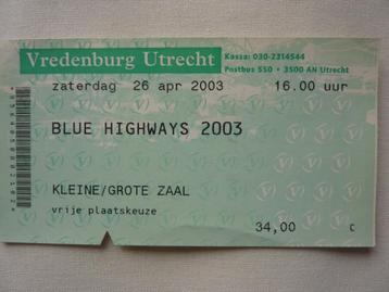 Blue Highways Americana 2002 ticket Music Festival Utrecht beschikbaar voor biedingen