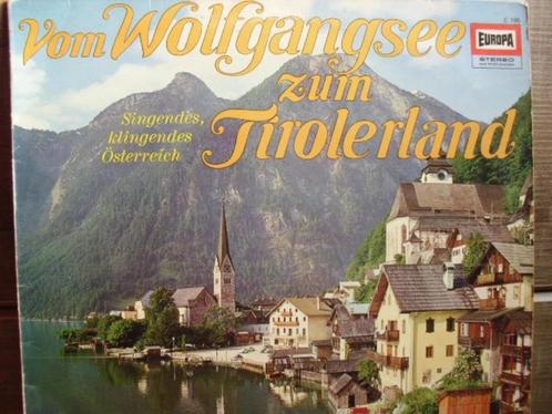 VOM WOLFGANGSEE ZUM TIROLERLAND (Tirol muziek) LP, Cd's en Dvd's, Vinyl | Wereldmuziek, Gebruikt, Europees, 12 inch, Ophalen of Verzenden