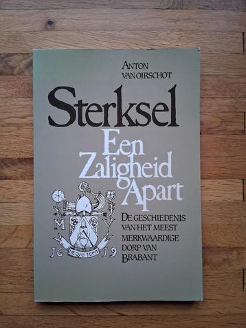 Sterksel een zaligheid apart geschiedenis brabants dorp beschikbaar voor biedingen