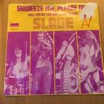 Slade - Keeze me, pleeze me, Ophalen of Verzenden, Gebruikt, Single