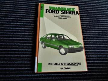 Ford Sierra Diesel Vraagbaak Werkplaatshandboek NL 1982-1989 beschikbaar voor biedingen