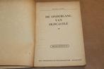 De ondergang van Oldcastle. Monica Ewer. 1954., Boeken, Ophalen, 20e eeuw of later, Gelezen