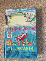 Manon Sikkel Elvis Watt Miljonair, Boeken, Ophalen of Verzenden, Gelezen
