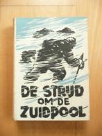 De strijd om de Zuidpool, Overige gebieden, Ophalen, 20e eeuw of later, Gelezen