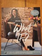What IF? - Sylvia Holtslag - Gezond kookboek, Ophalen of Verzenden