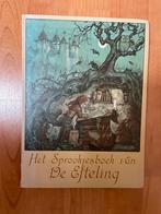 Oude Efteling Sprookjesboek - Anton Pieck, Verzamelen, Efteling, Ophalen of Verzenden