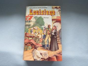 Dik boek: Louisiana door Maurice Denuzière beschikbaar voor biedingen