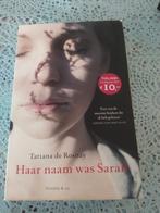 Tatiana de Rosnay - Haar naam was Sarah, Ophalen of Verzenden, Zo goed als nieuw, Nederland, Tatiana de Rosnay