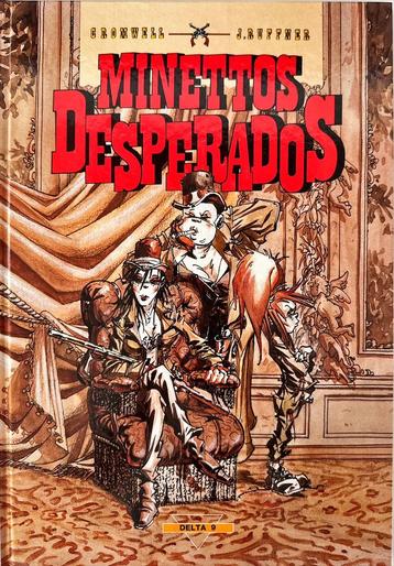 Cromwelle - Minettos desperados 1 beschikbaar voor biedingen