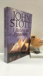 Stott, John; I believe in preaching, Boeken, Godsdienst en Theologie, Ophalen of Verzenden, Gelezen, Christendom | Protestants
