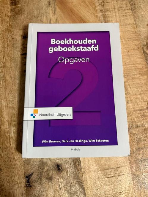 Boekhouden geboekstaafd 2 Opgaven - 9789001889333, Boeken, Studieboeken en Cursussen, Zo goed als nieuw, HBO, Gamma, Ophalen of Verzenden