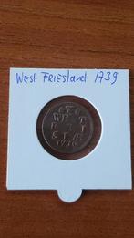 West Friesland 1739 prachtige staat, Overige waardes, Ophalen of Verzenden, Vóór koninkrijk