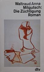 Waltraud Anna Mitgutsch - Die Züchtigung (DUITSTALIG), Boeken, Ophalen of Verzenden, Gelezen, Fictie