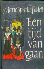 Sprake Follet, M. - Een tijd van gaan, Ophalen of Verzenden, Gelezen