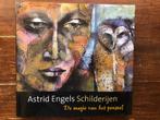 Astrid Engels Schilderijen De magie van het penseel gesignee, Nieuw, Ophalen of Verzenden, Astrid Engels, Schilder- en Tekenkunst