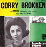 Corry Brokken - La Mama 7", 7 inch, Single, Ophalen of Verzenden, Zo goed als nieuw