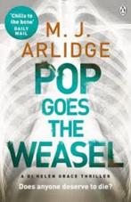 M.J. Arlidge: Pop goes to the weasel. Engelstalig., Ophalen of Verzenden, Zo goed als nieuw, M.J. Arlidge, Europa overig