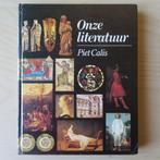 Onze literatuur (tot 1916 en vanaf 1916) (door Piet Calis), Ophalen of Verzenden, Alpha, Gelezen, P. Calis