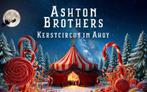 4x Ashton Brothers Kerstcircus AHOY 27 december 14:00, Tickets en Kaartjes, Twee personen