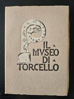 Il Museo do Torcello Adolfo Callegari, Ophalen of Verzenden, Catalogus, Gelezen, Adolfo Callegari