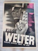 Kiest Welter Affiche. Katholiek Comite van Actie, Ophalen of Verzenden, A1 t/m A3, Overige onderwerpen, Rechthoekig Staand