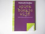 Spiek boekje wijn’ van Hubrecht Duijker, Ophalen of Verzenden, Zo goed als nieuw