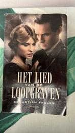 Sebastian Faulks - Het lied van de loopgraven, Sebastian Faulks, Ophalen of Verzenden, Zo goed als nieuw, Nederland