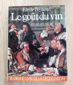 Le Gout du Vin, Le Grand Livre de la Degustation(Peynaud), Ophalen of Verzenden, Overige gebieden, Overige typen