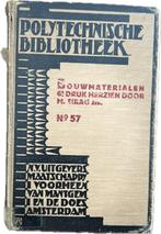 bouwmaterialen boek Polytechnische bibliotheek, Boeken, Techniek, Gelezen, Bouwkunde, Ophalen of Verzenden, Ir. J. van Leeuwen