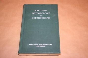 Maritieme Meteorologie en Oceanografie - 1952 !! beschikbaar voor biedingen