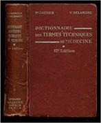 Dictionnaire des termes techniques de médéc Garnier Delamar, Boeken, Woordenboeken, Gelezen, Overige uitgevers, Frans, Ophalen of Verzenden