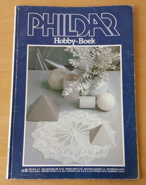 Haken - Phildar Hobby-Boek nr.8 - 1983, Hobby en Vrije tijd, Breien en Haken, Gebruikt, Haken, Patroon of Boek, Ophalen of Verzenden
