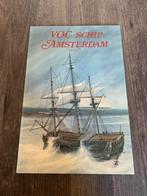 VOC Schip Amsterdam, Ophalen of Verzenden, 20e eeuw of later, Gelezen