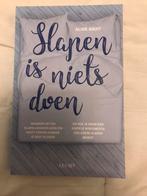 Slapen is niets doen, Boeken, Ophalen of Verzenden, Zo goed als nieuw