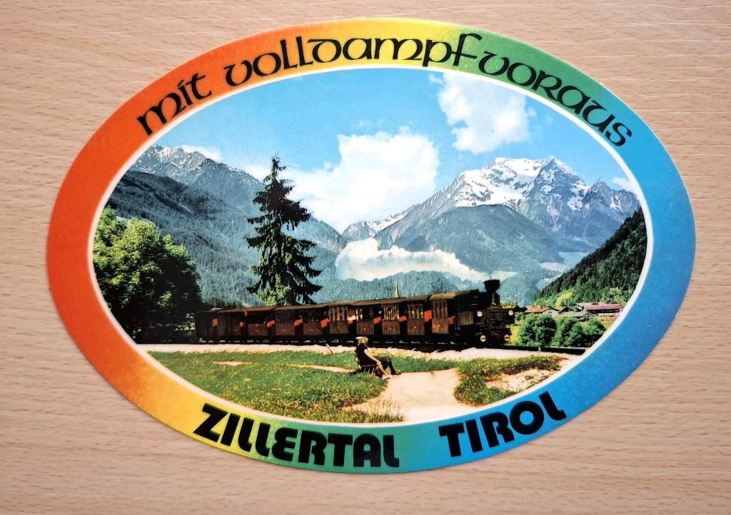Sticker Zillertal Tirol – Mit volldampf voraus, Verzamelen, Verzenden, Zo goed als nieuw