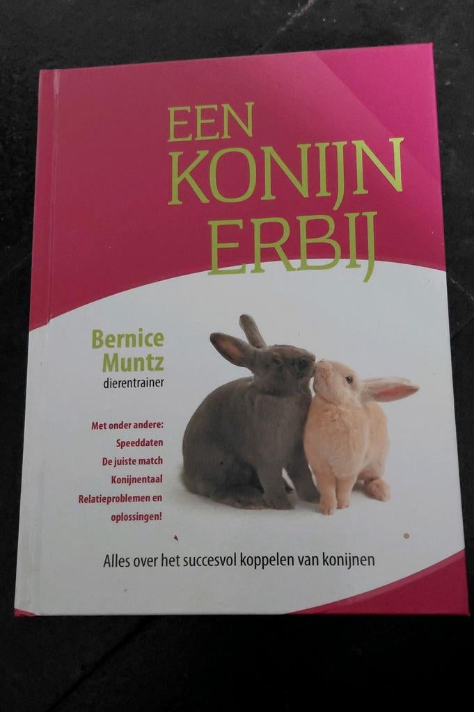 Bernice Muntz - Een konijn erbij, Ophalen of Verzenden, Zo goed als nieuw, Bernice Muntz