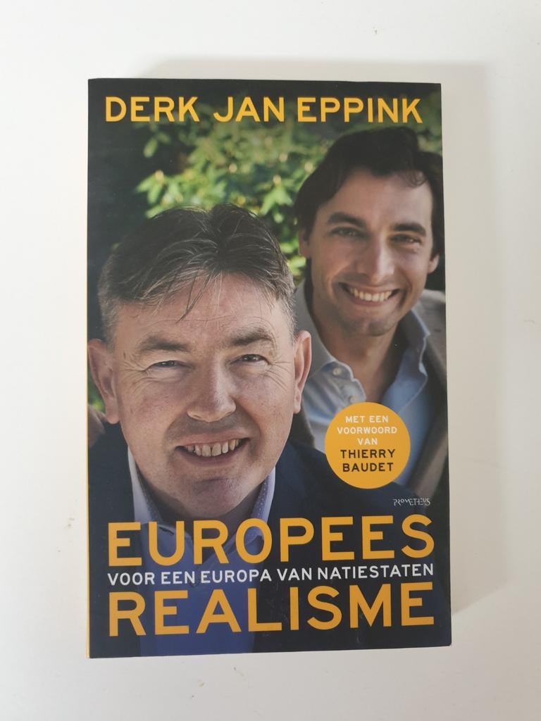 Europees Realisme - Derk Jan Eppink (met Thierry Baudet), Gelezen, Derk Jan Eppink, Europa, Ophalen of Verzenden