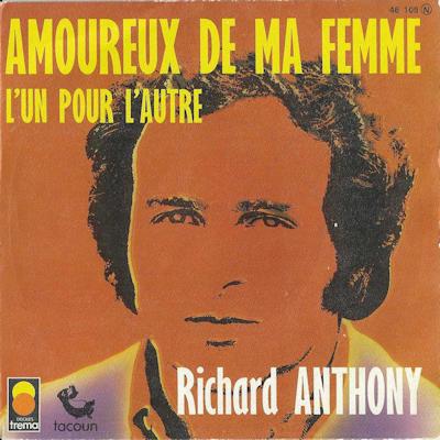 Richard Anthony 1974 A784, Gebruikt, 7 inch, Single, Ophalen of Verzenden