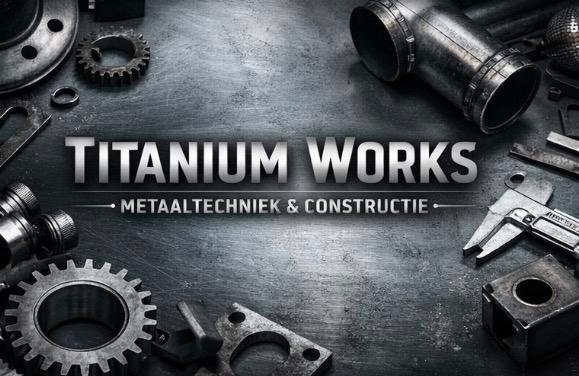 Titanium Works | Professioneel Laswerk & Metaalbewerking, Diensten en Vakmensen, Lassers en Metaalbewerking, Lassen