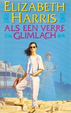 Als een verre glimlach	Elizatbeth Harris, Boeken, Ophalen of Verzenden, Elizatbeth Harris