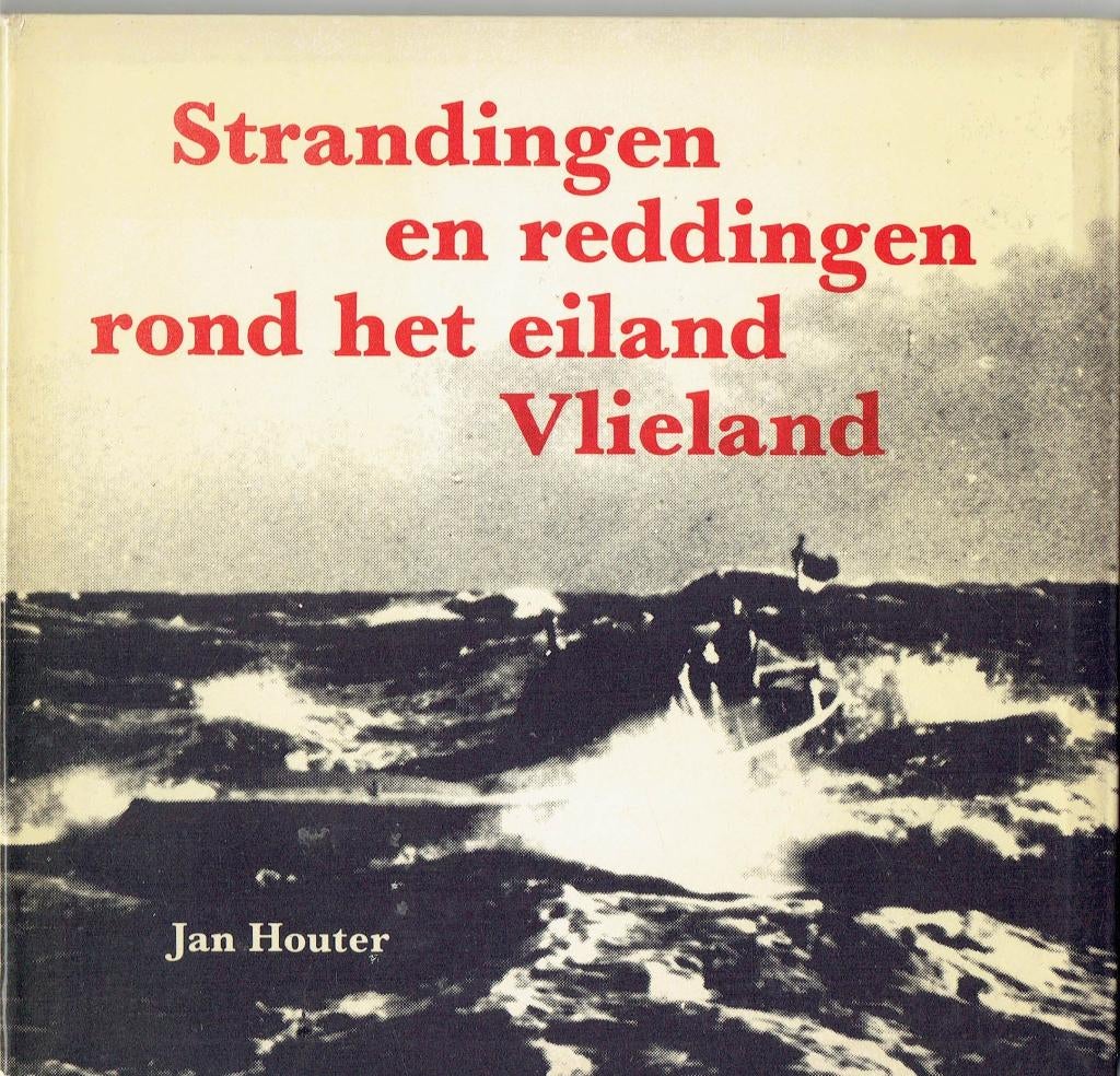 Vlieland-Strandingen en Reddingen, Ophalen of Verzenden, Gelezen